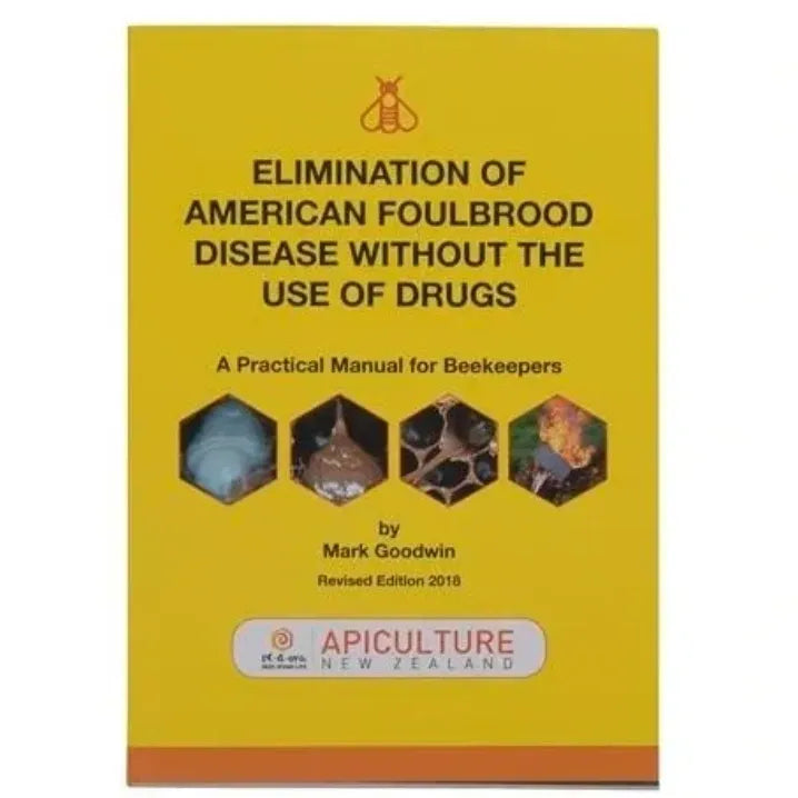 Elimination of American Foulbrood Disease without the use of Drugs